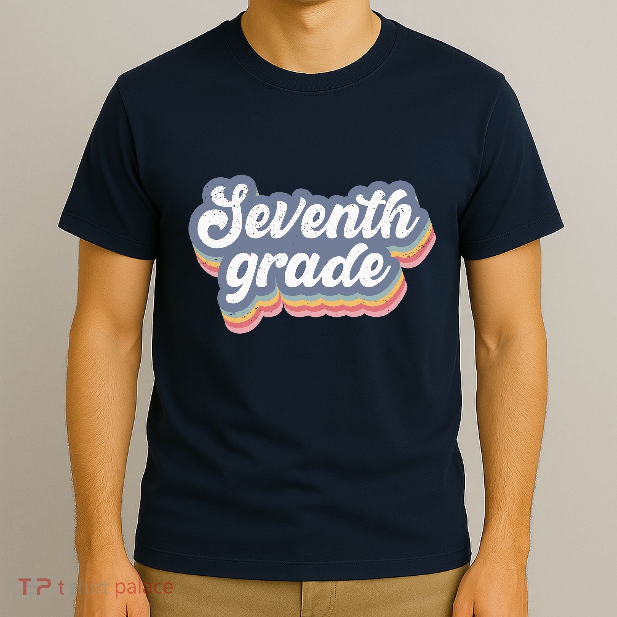 First Day Of School Seventh Grade Teacher 1st Day 7th Grade T-Shirt