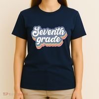 First Day Of School Seventh Grade Teacher 1st Day 7th Grade T-Shirt thumb 4