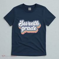 First Day Of School Seventh Grade Teacher 1st Day 7th Grade T-Shirt thumb 5