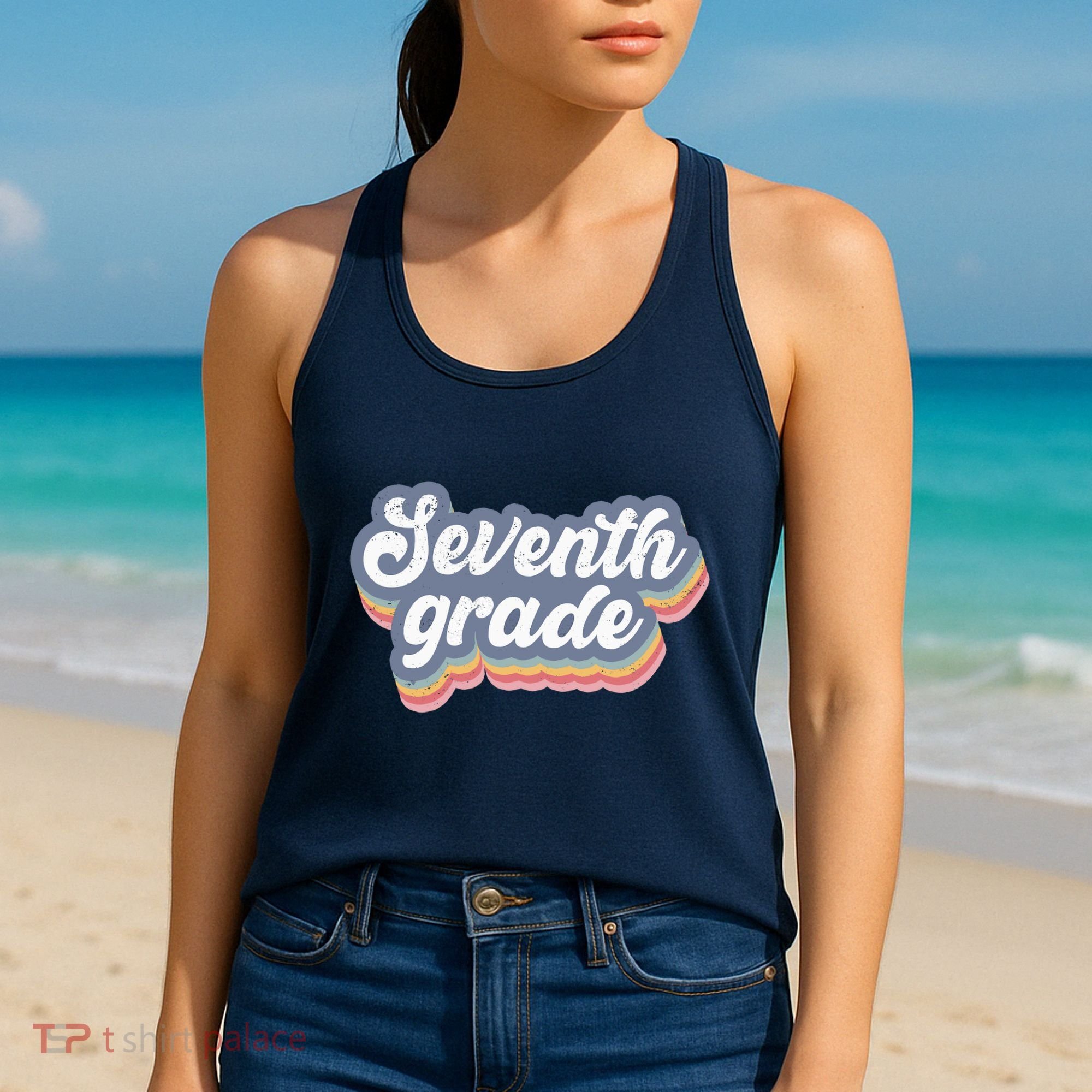 First Day Of School Seventh Grade Teacher 1st Day 7th Grade Women's Tank Top