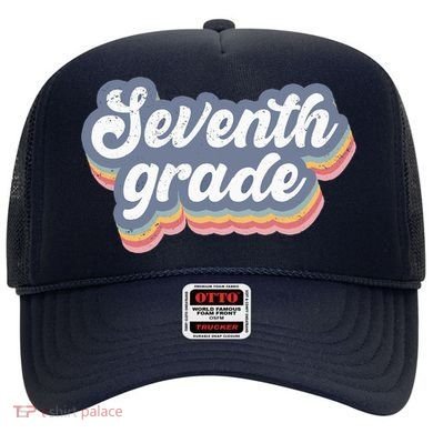 First Day Of School Seventh Grade Teacher 1st Day 7th Grade Hat