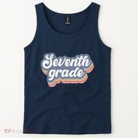 First Day Of School Seventh Grade Teacher 1st Day 7th Grade Tank Top thumb 2