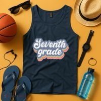 First Day Of School Seventh Grade Teacher 1st Day 7th Grade Tank Top thumb 4