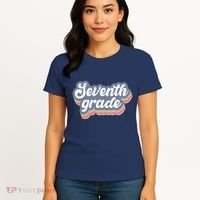 First Day Of School Seventh Grade Teacher 1st Day 7th Grade Women's T-Shirt thumb 4