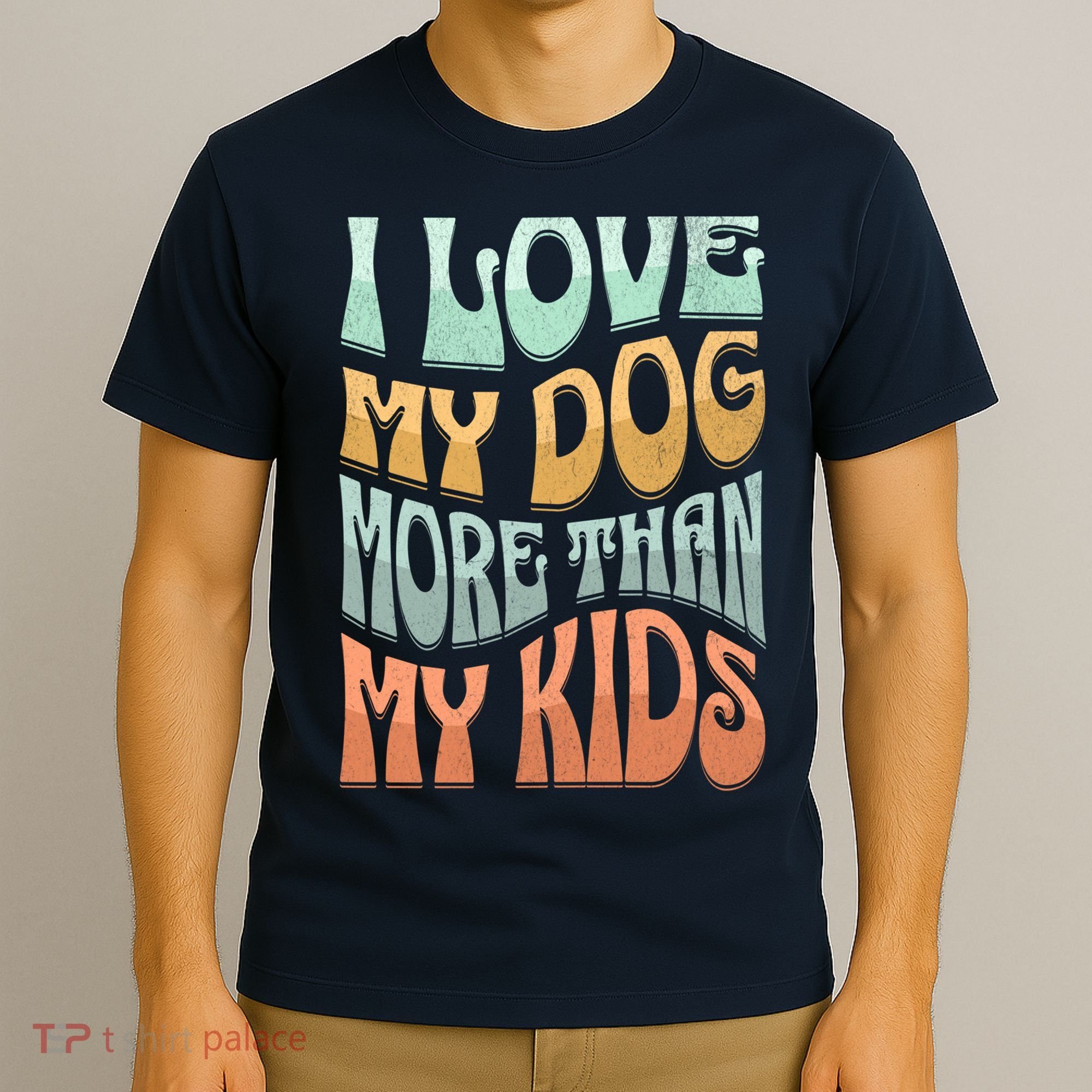 Funny Dog Owner I Love My Dog More Than My Retro T-Shirt