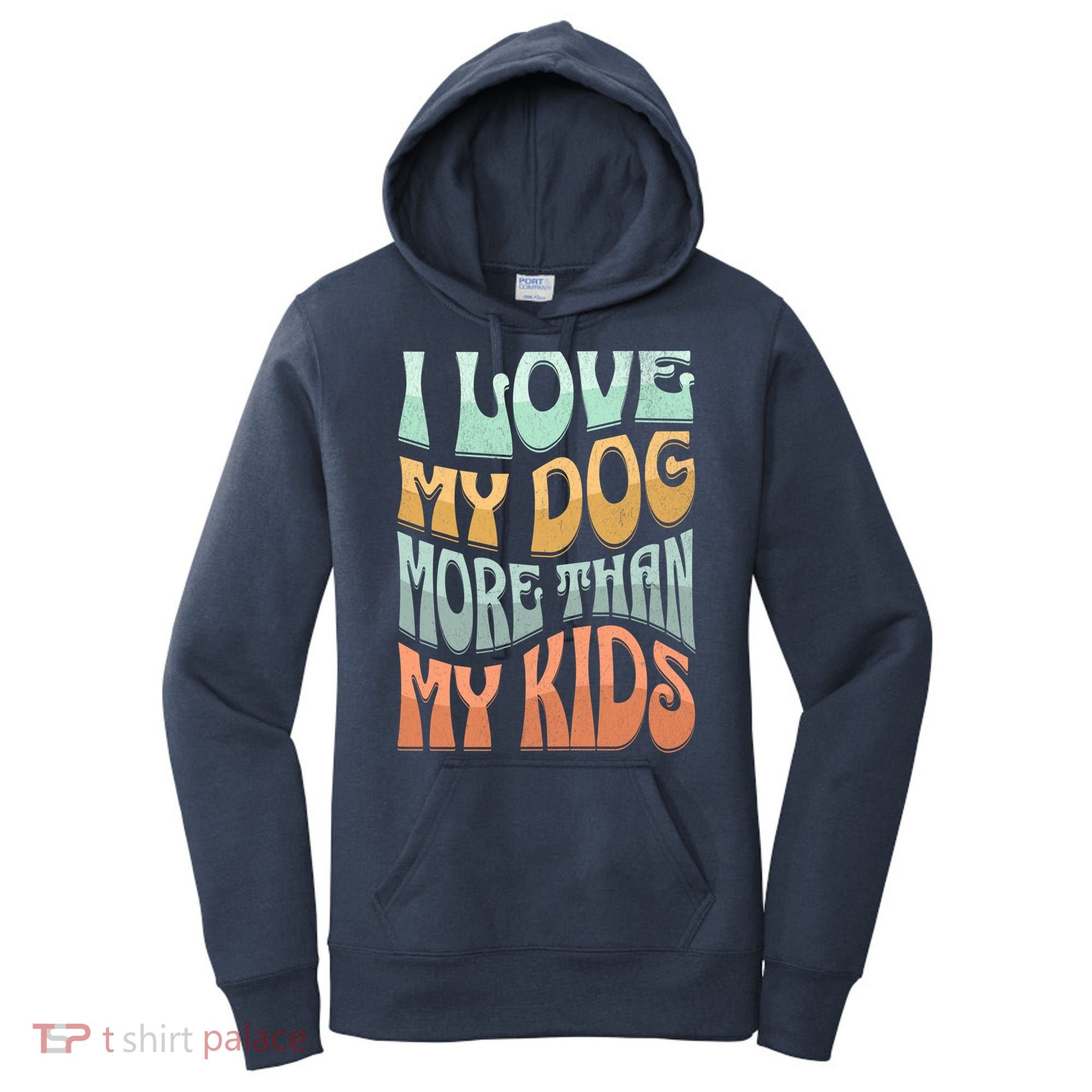 Funny Dog Owner I Love My Dog More Than My Retro Women's Hoodie