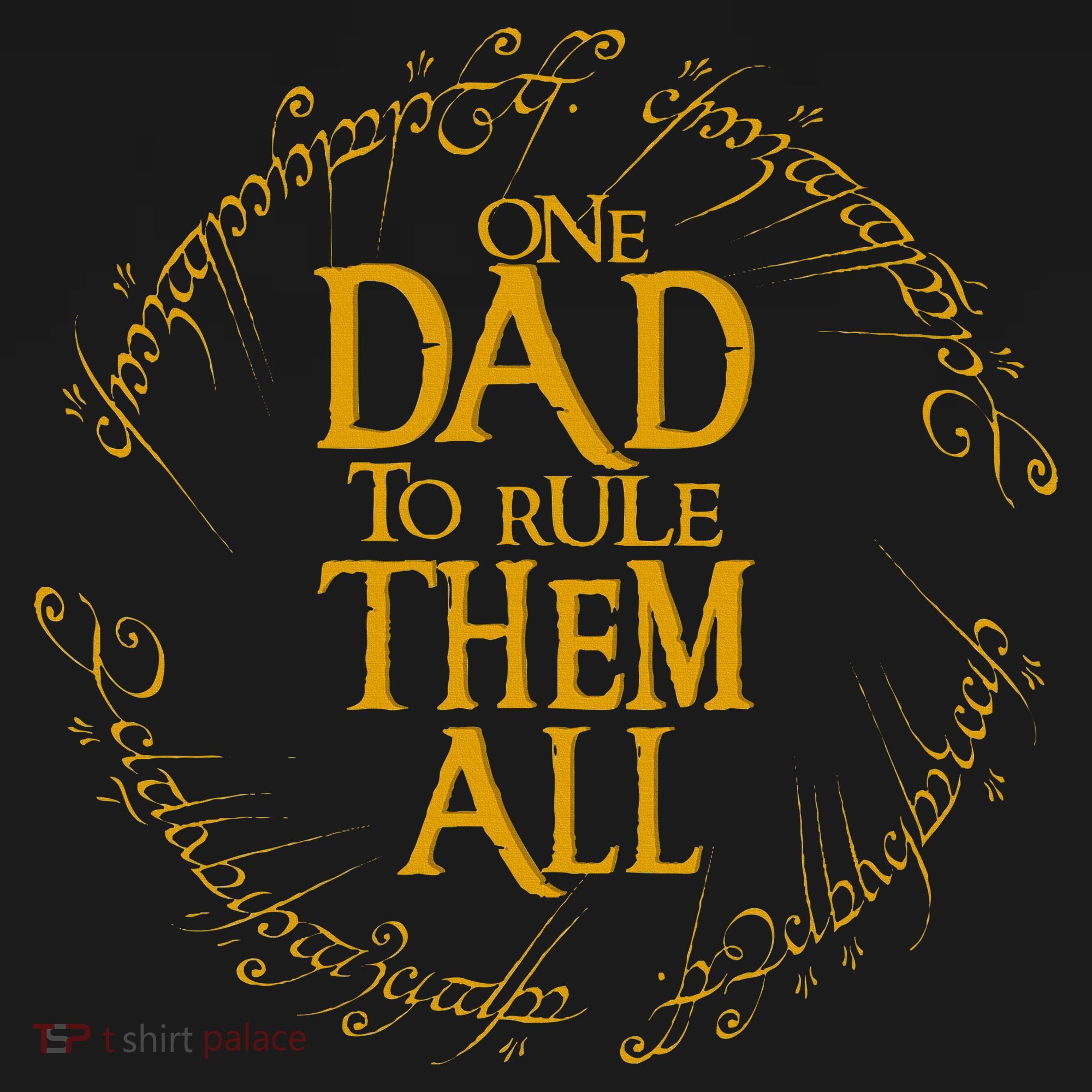 FatherS Day One Dad To Rule Them All Father Gift Sweatshirt