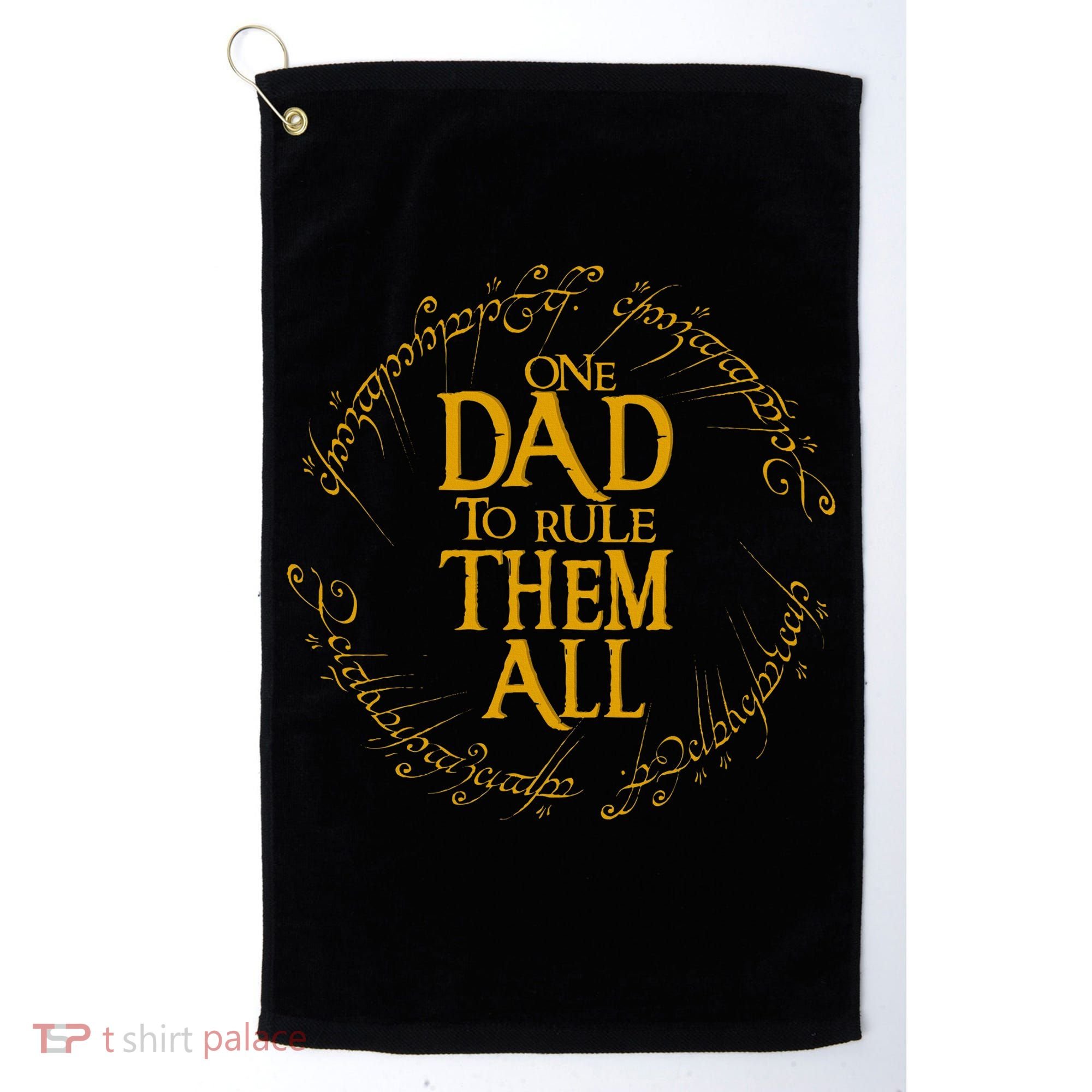 FatherS Day One Dad To Rule Them All Father Gift Golf Towel