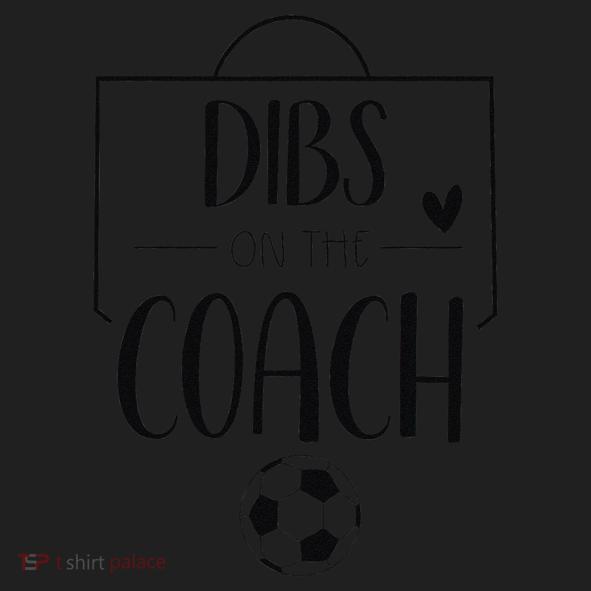 Funny Dibs On The Coach Soccer Ball Wife Women Coaching Women's Sweatshirt