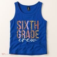 First Day Of School Sixth Grade Crew 6Th Grade Teacher Gift Tank Top thumb 2