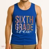First Day Of School Sixth Grade Crew 6Th Grade Teacher Gift Tank Top thumb 3