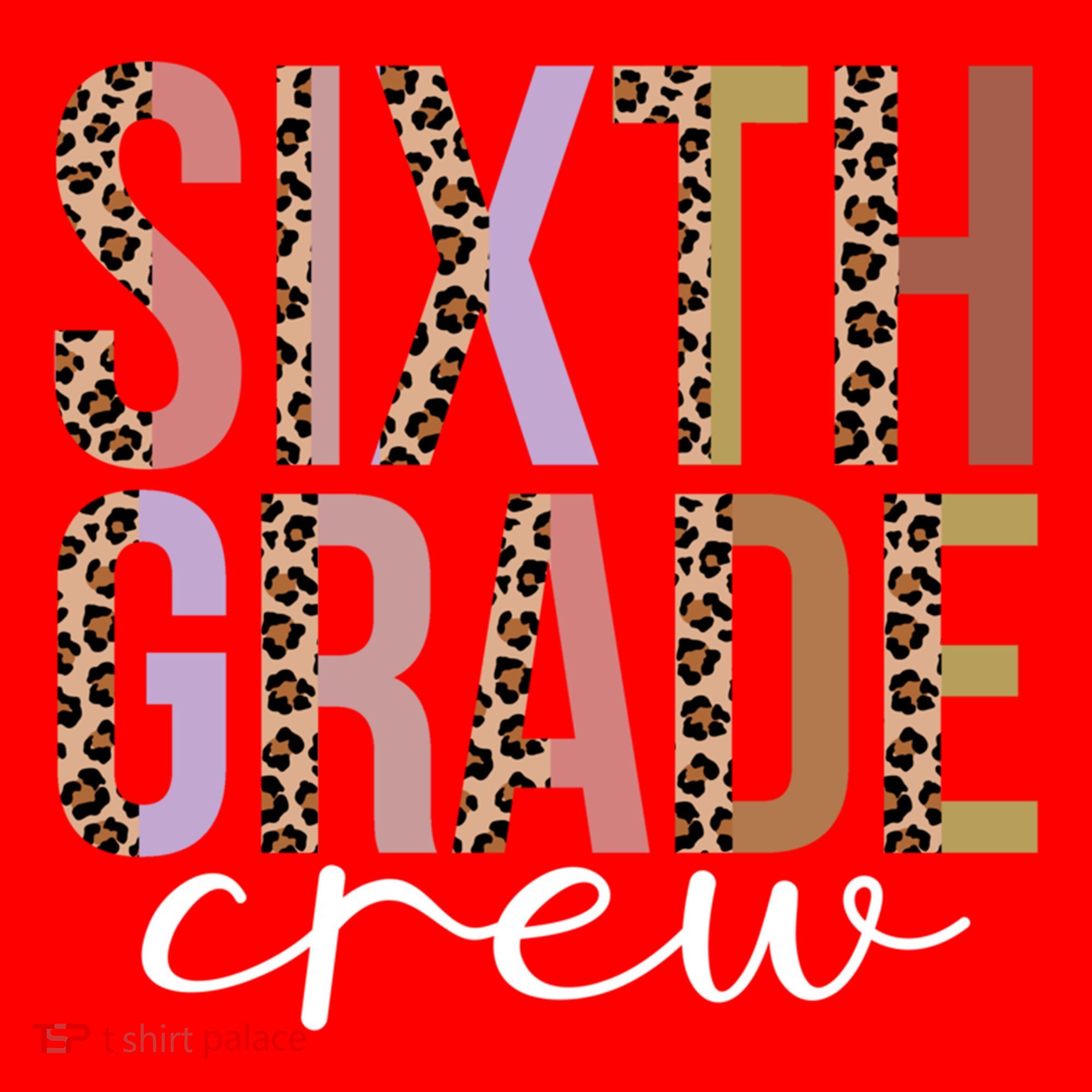 First Day Of School Sixth Grade Crew 6Th Grade Teacher Gift Santa Hat