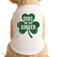 Funny Dibs On The Ginger St Patrick Day Redhead Women Doggie Tank thumb 0