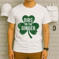 Funny Dibs On The Ginger St Patrick Day Redhead Women T-Shirt thumb 6