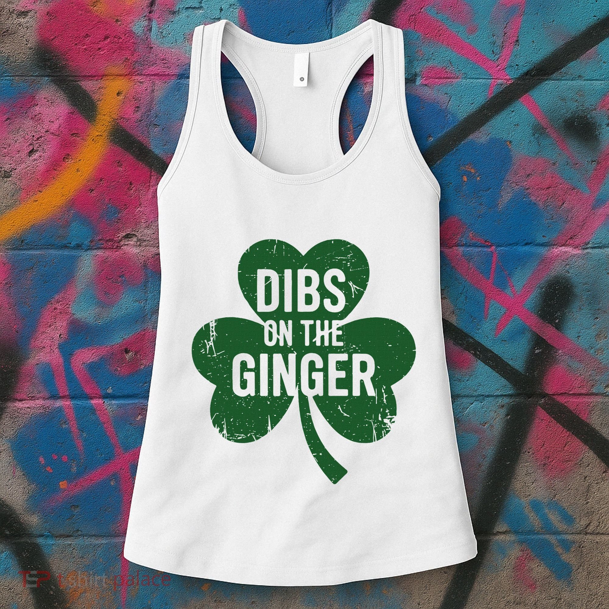 Funny Dibs On The Ginger St Patrick Day Redhead Women Women's Tank Top