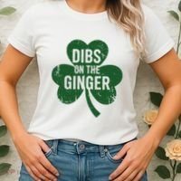 Funny Dibs On The Ginger St Patrick Day Redhead Women Women's T-Shirt thumb 2