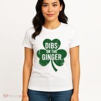 Funny Dibs On The Ginger St Patrick Day Redhead Women Women's T-Shirt thumb 4