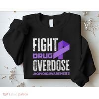 Fight Drug Overdose Pruple Ribbon Opioid Overdose Awareness Sweatshirt thumb 2