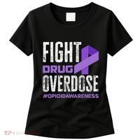 Fight Drug Overdose Pruple Ribbon Opioid Overdose Awareness Women's T-Shirt thumb 0