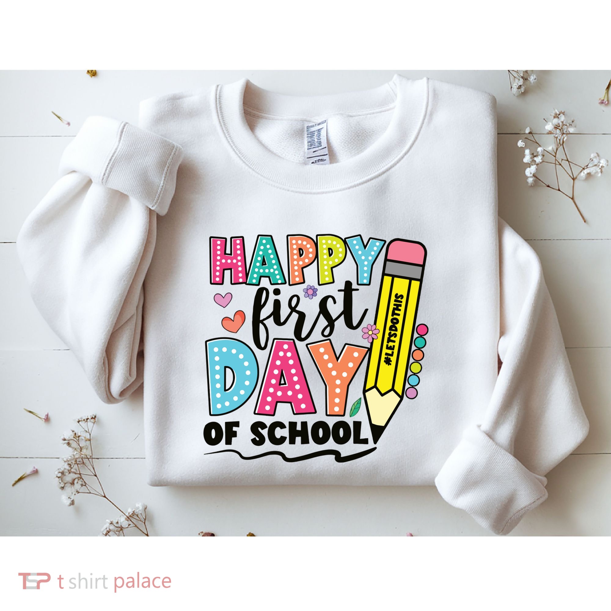 First Day Of School Teachers Gifts Teacher Sweatshirt