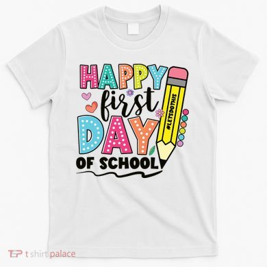 First Day Of School Teachers Gifts Teacher T-Shirt