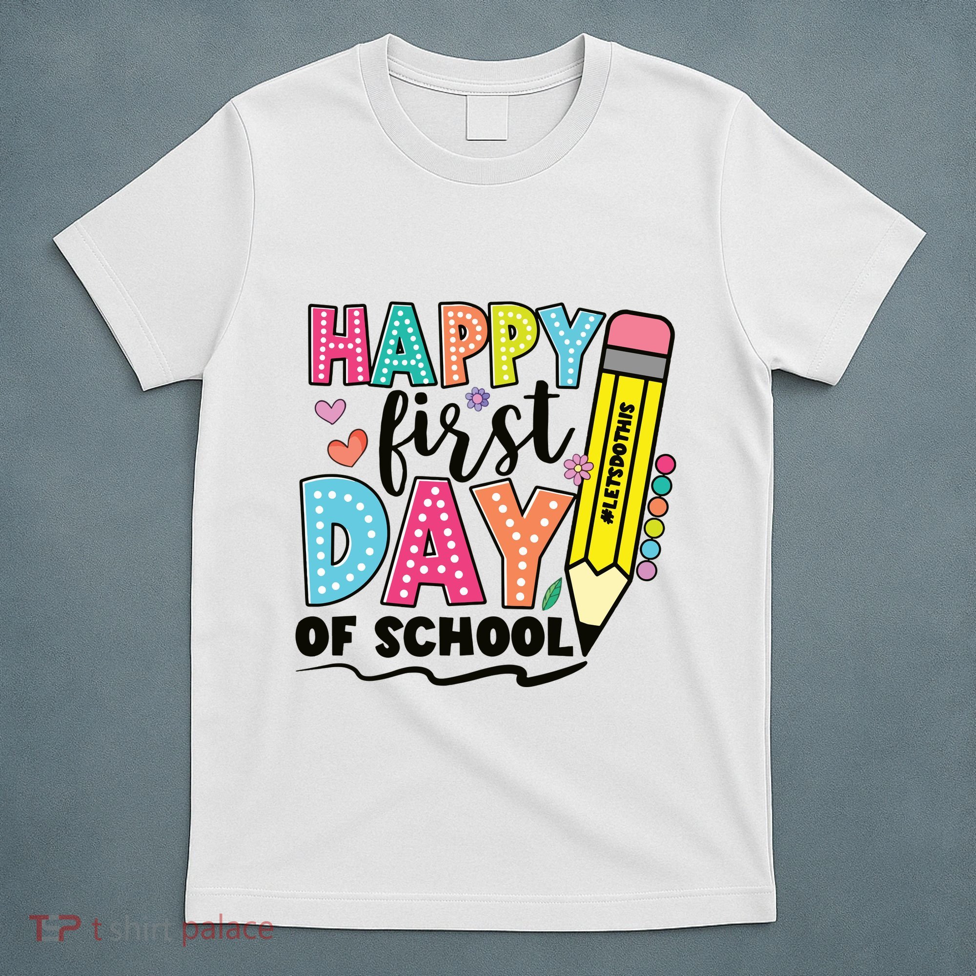 First Day Of School Teachers Gifts Teacher T-Shirt