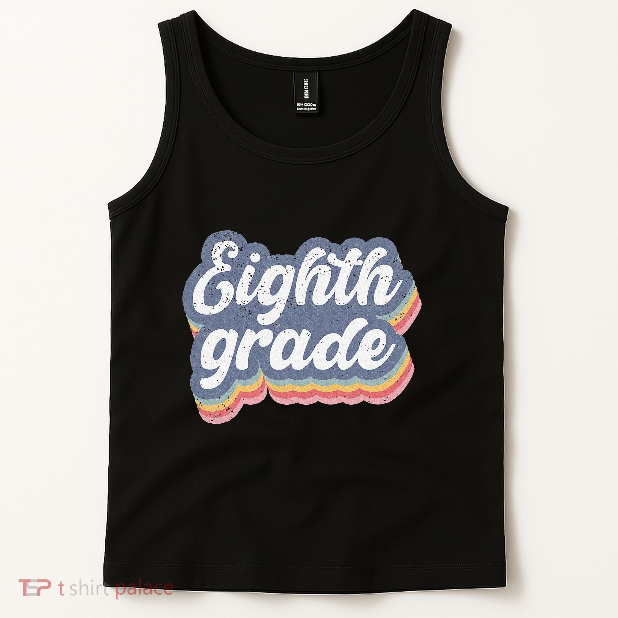 First Day Of School Eighth Grade Teacher 1st Day 8th Grade Tank Top