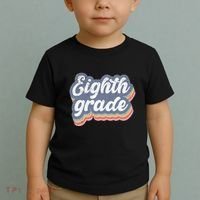 First Day Of School Eighth Grade Teacher 1st Day 8th Grade Toddler T-Shirt thumb 2