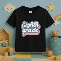 First Day Of School Eighth Grade Teacher 1st Day 8th Grade Toddler T-Shirt thumb 3