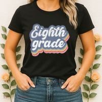 First Day Of School Eighth Grade Teacher 1st Day 8th Grade Women's T-Shirt thumb 2