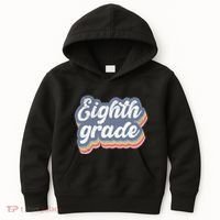 First Day Of School Eighth Grade Teacher 1st Day 8th Grade Kids Hoodie thumb 0