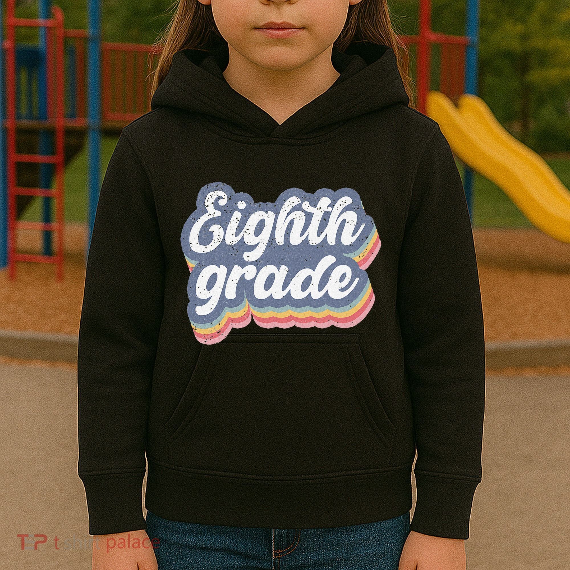 First Day Of School Eighth Grade Teacher 1st Day 8th Grade Kids Hoodie