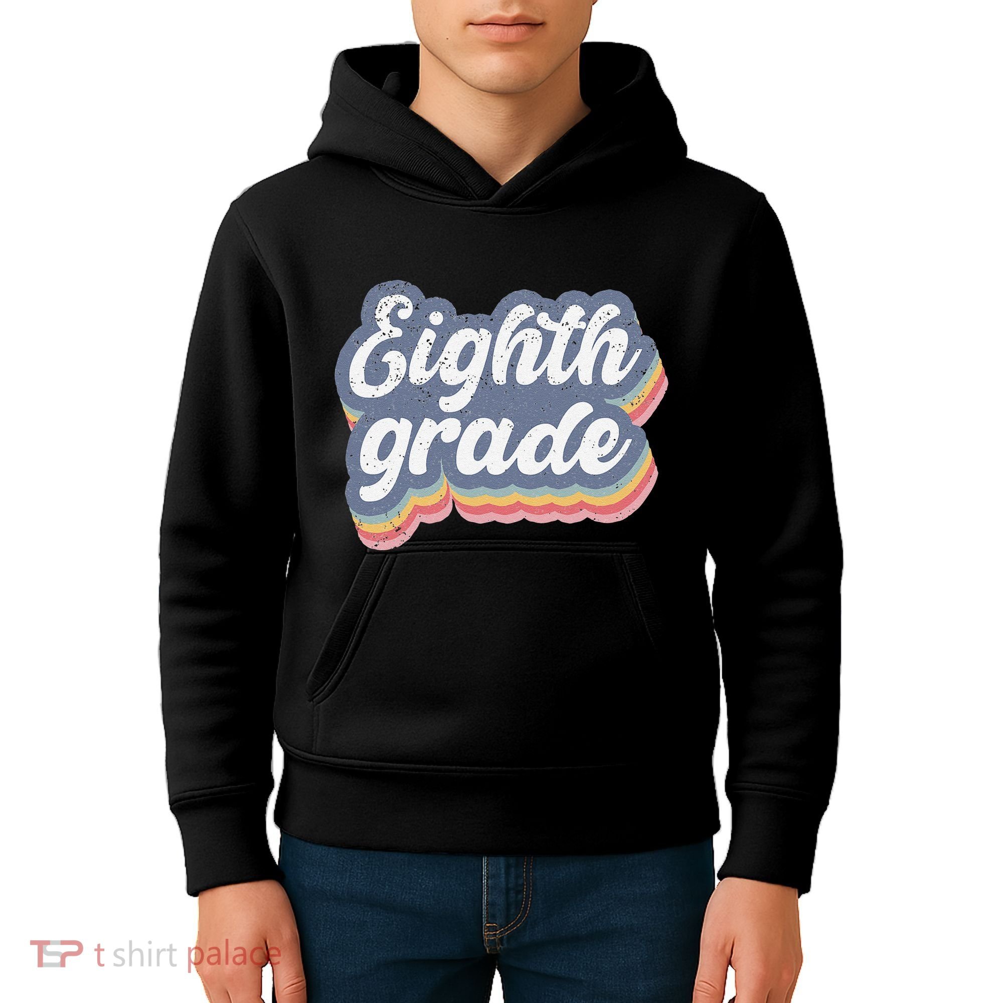 First Day Of School Eighth Grade Teacher 1st Day 8th Grade Kids Hoodie