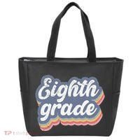 First Day Of School Eighth Grade Teacher 1st Day 8th Grade Tote Bag thumb 0