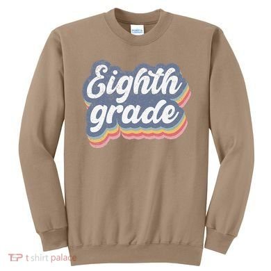 First Day Of School Eighth Grade Teacher 1st Day 8th Grade Sweatshirt