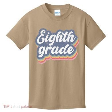 First Day Of School Eighth Grade Teacher 1st Day 8th Grade Kids T-Shirt