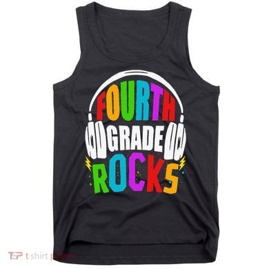 First Day Of 4th Grade Rocks Back To School Teacher Tank Top