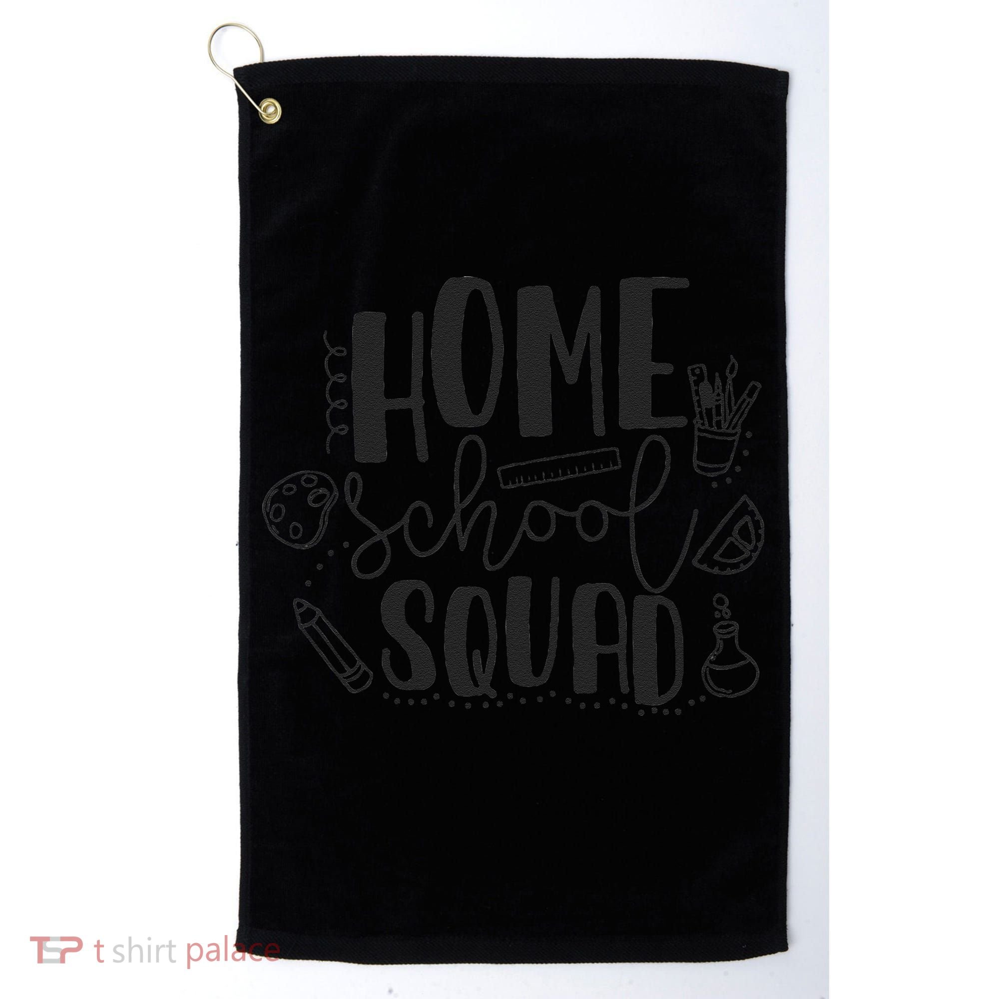First Day Of School Homeschool Squad Teacher Golf Towel