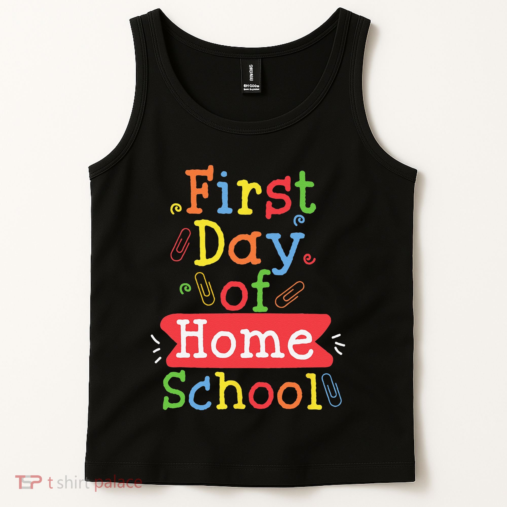 First Day Of School Homeschool Teacher Tank Top