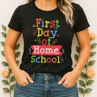 First Day Of School Homeschool Teacher Women's T-Shirt thumb 2