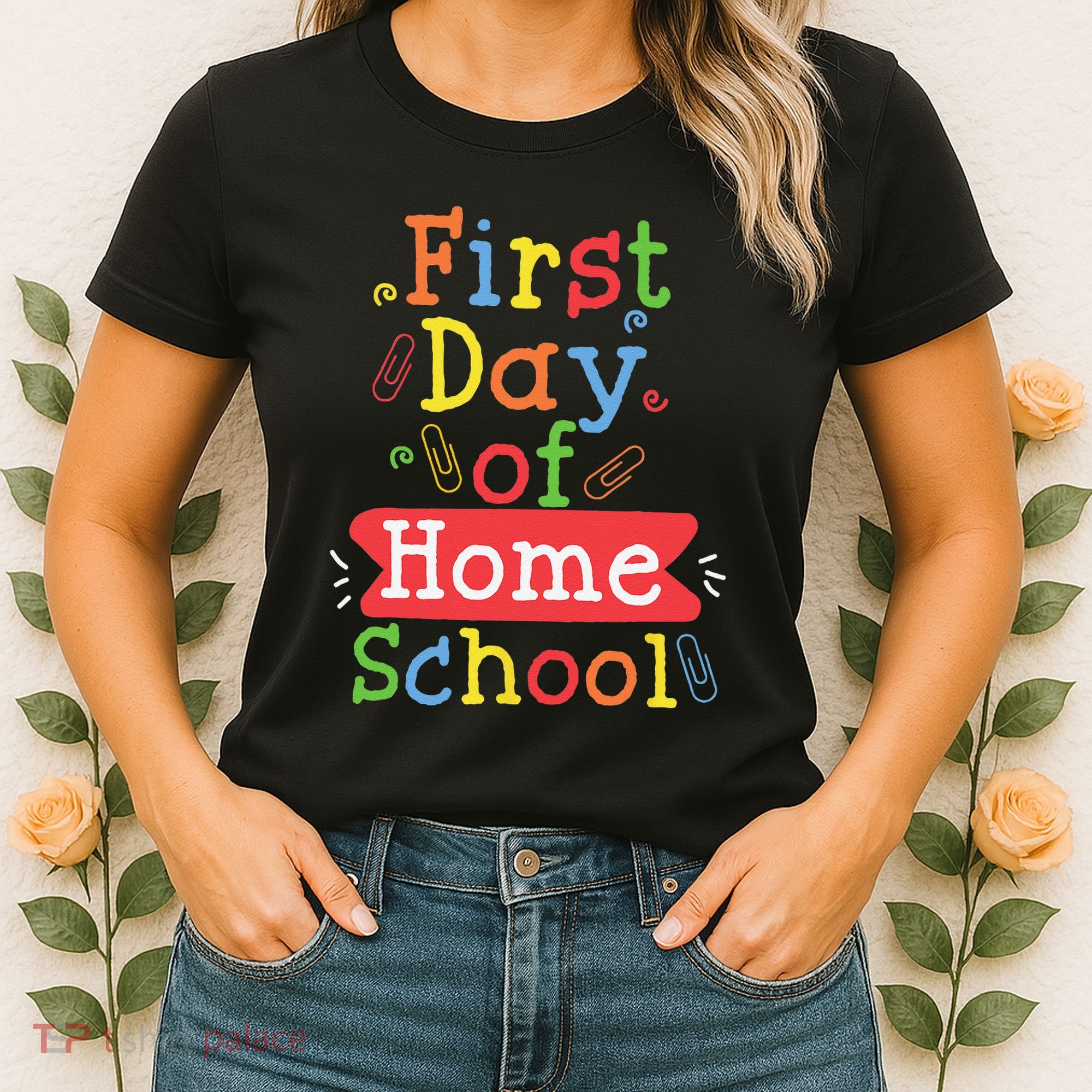 First Day Of School Homeschool Teacher Women's T-Shirt