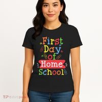 First Day Of School Homeschool Teacher Women's T-Shirt thumb 4