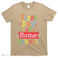 First Day Of School Homeschool Teacher T-Shirt thumb 0