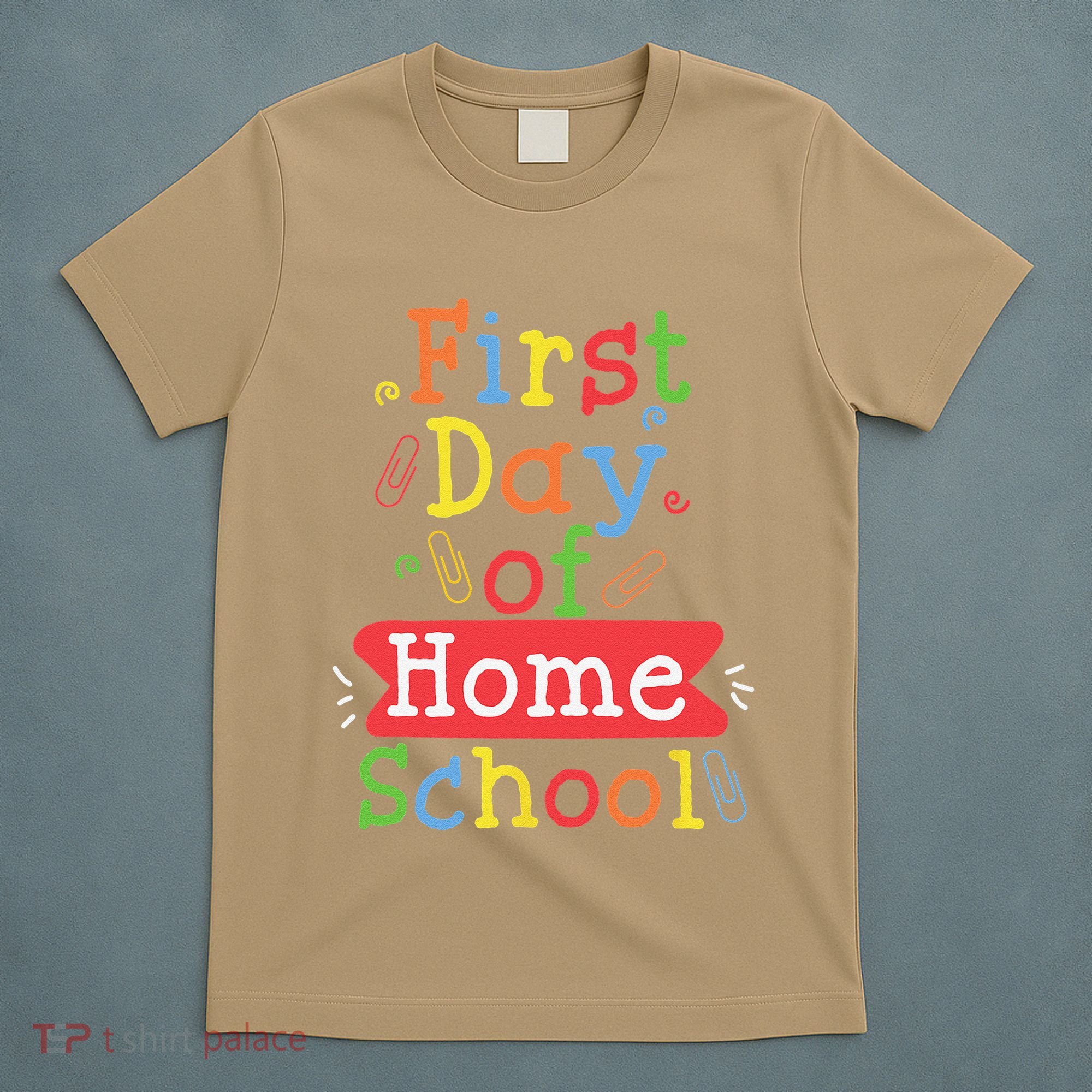 First Day Of School Homeschool Teacher T-Shirt