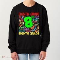 First Day Of Eighth 8th Grade Back To School Teacher Student Women's Sweatshirt thumb 0
