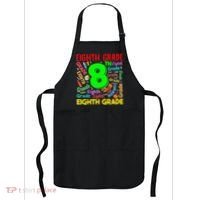 First Day Of Eighth 8th Grade Back To School Teacher Student Apron thumb 0