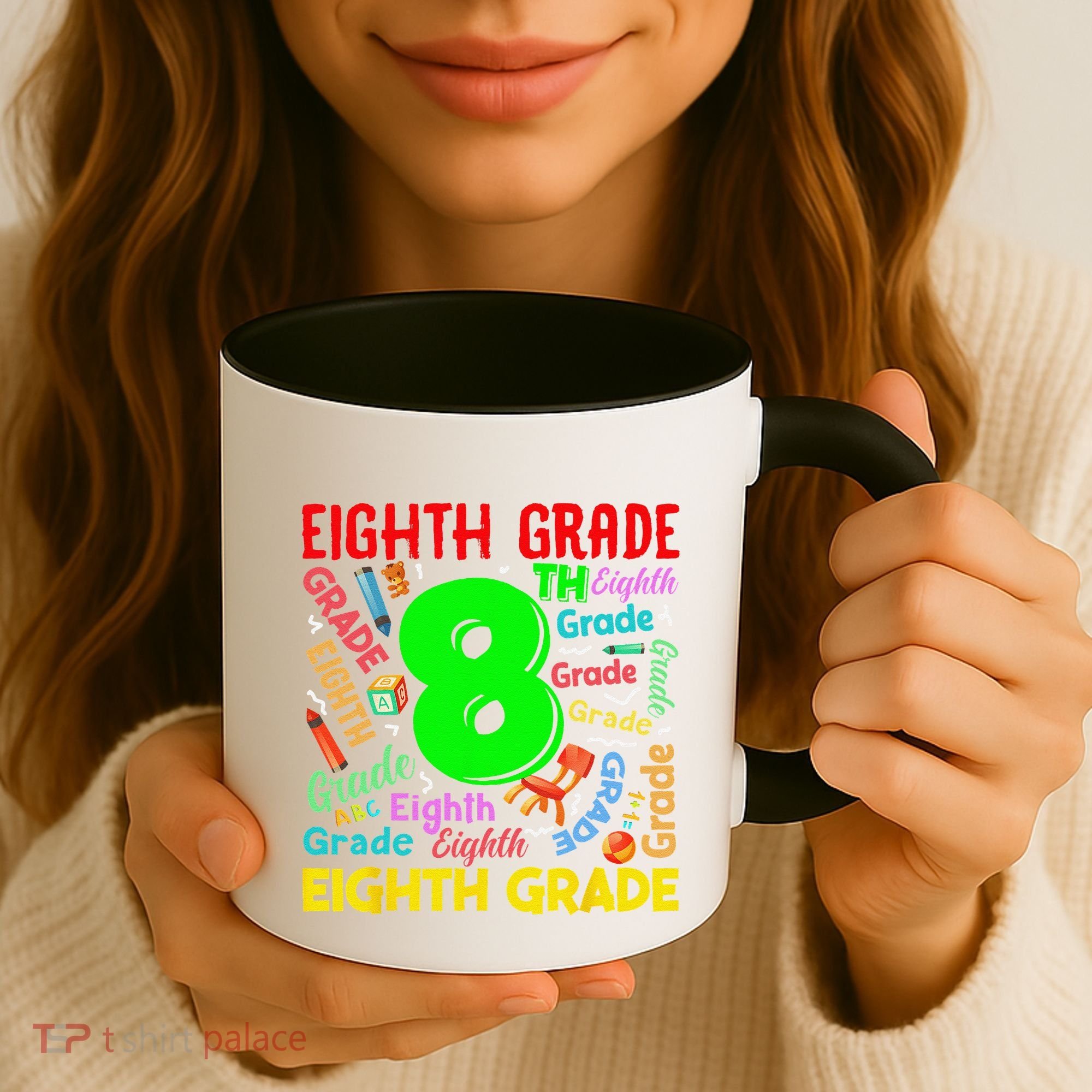 First Day Of Eighth 8th Grade Back To School Teacher Student Coffee Mug