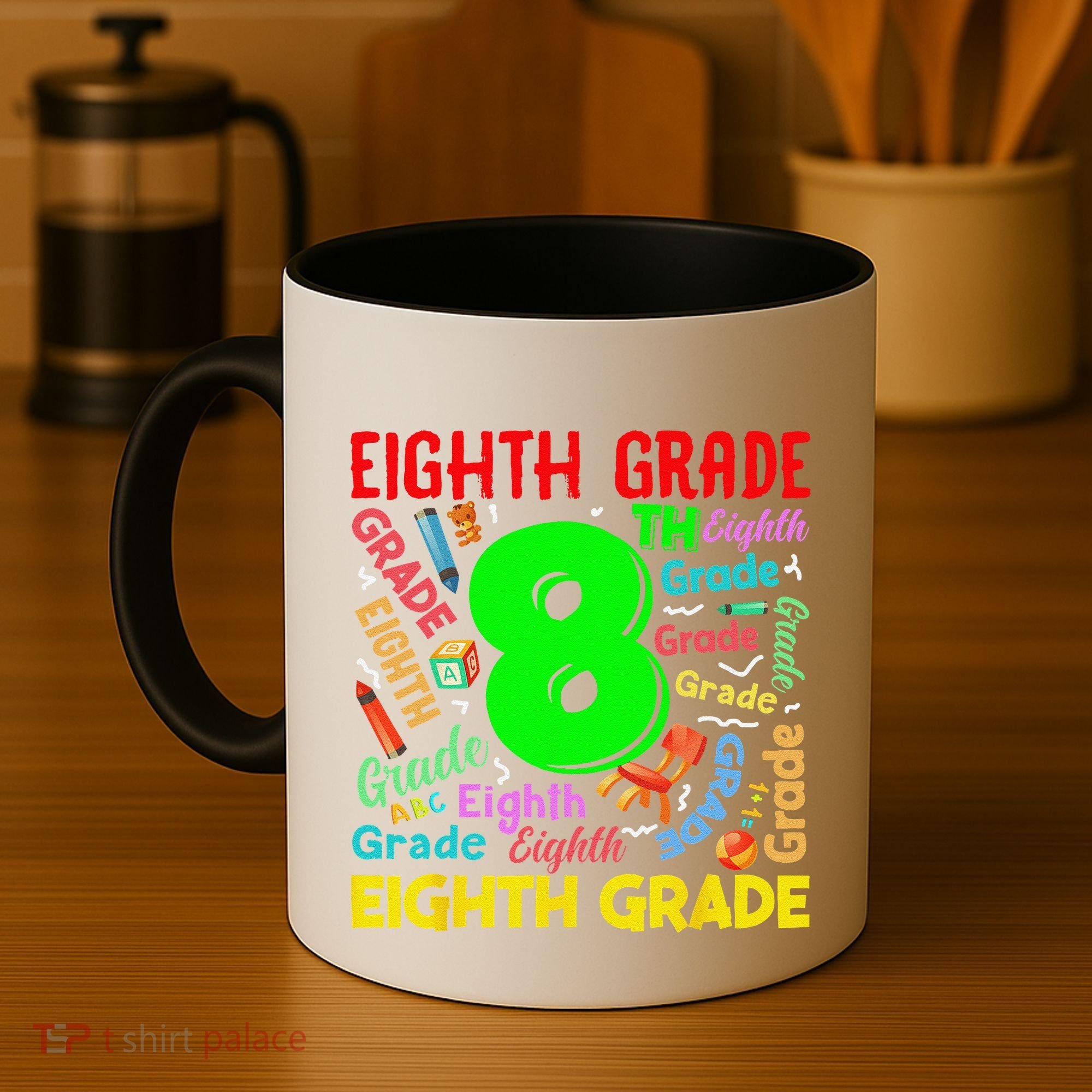 First Day Of Eighth 8th Grade Back To School Teacher Student Coffee Mug