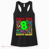 First Day Of Eighth 8th Grade Back To School Teacher Student Women's Tank Top thumb 0