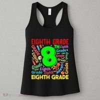 First Day Of Eighth 8th Grade Back To School Teacher Student Women's Tank Top thumb 3